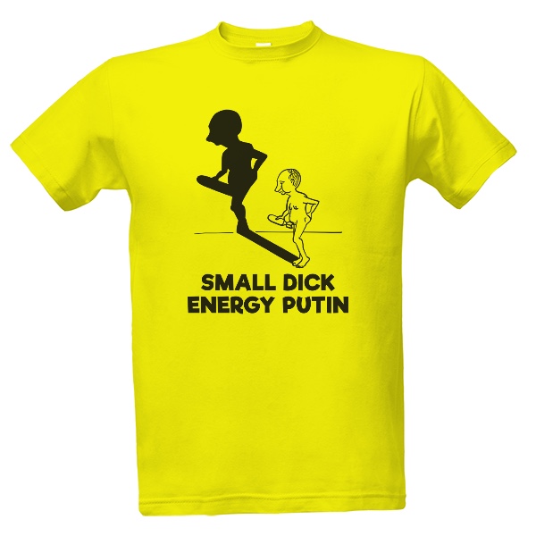 Tričko s potiskem Vladimir Putin: Small dick energy leader